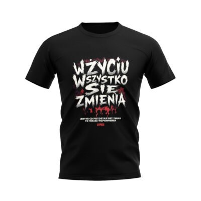 W ŻYCIU KOSZULKA